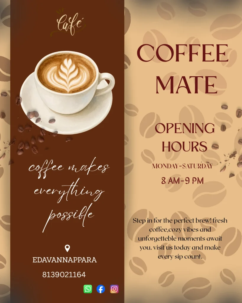 SEO-Optimized Image Alt Text: `Best digital marketer in Kerala – Cafe coffee shop promotional poster featuring a latte art design, opening hours, and cafe details for digital marketing portfolio.`